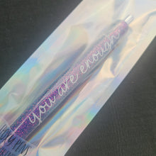 Load image into Gallery viewer, &quot;You Are Enough&quot; Glittered Pens
