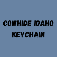 Load image into Gallery viewer, Cowhide Idaho Keychain
