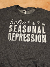 Load image into Gallery viewer, Seasonal Depression Clothing
