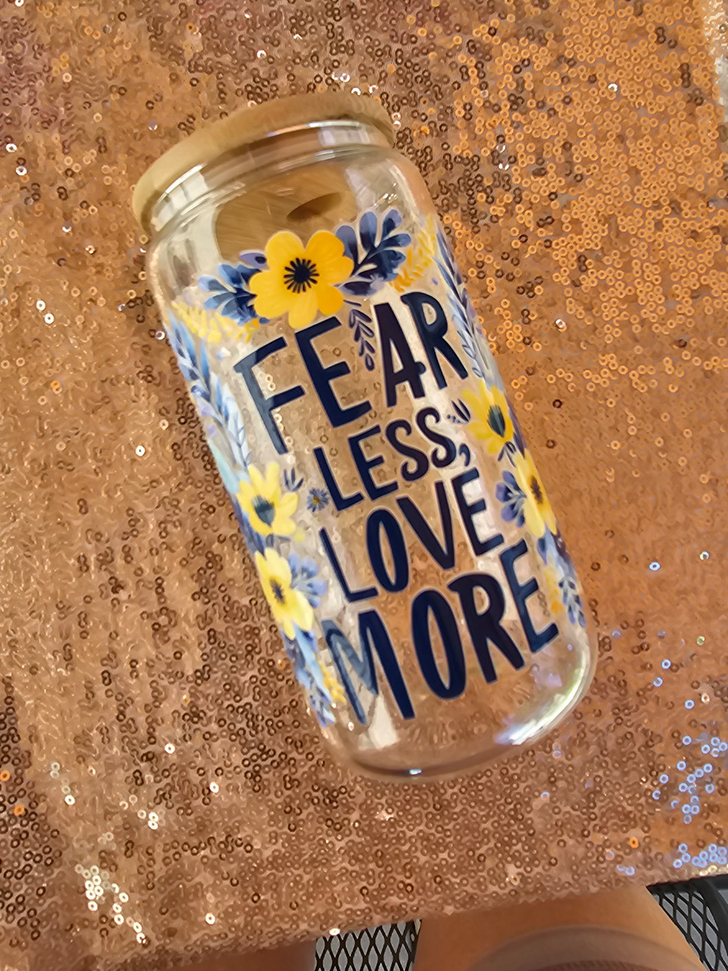 Fear less Glass Can